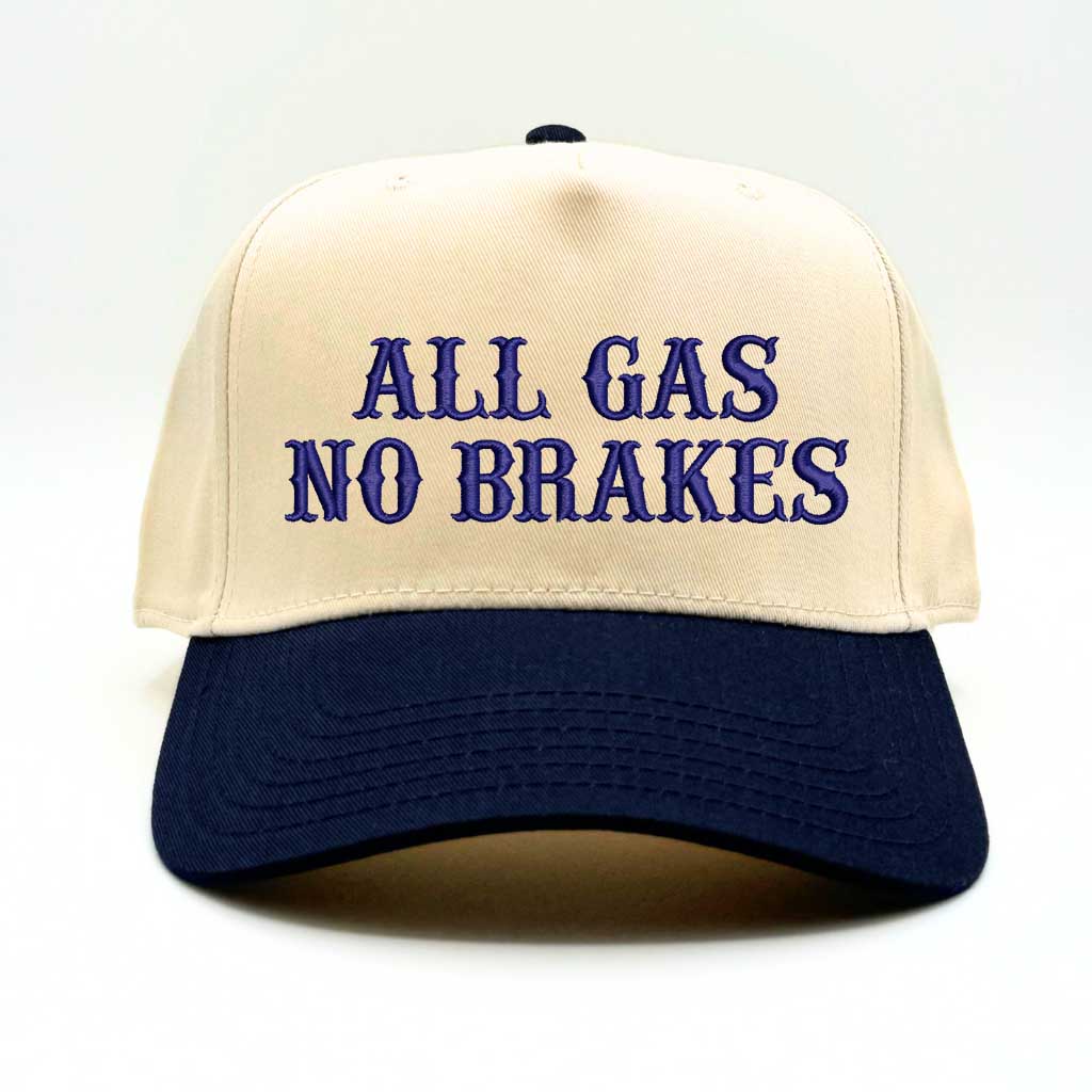 Natural Navy Blue All Gas No Brakes Two-Tone Embroidered Baseball Hat – A bold statement cap with sleek embroidery, perfect for those who live life at full speed – DSY Lifestyle