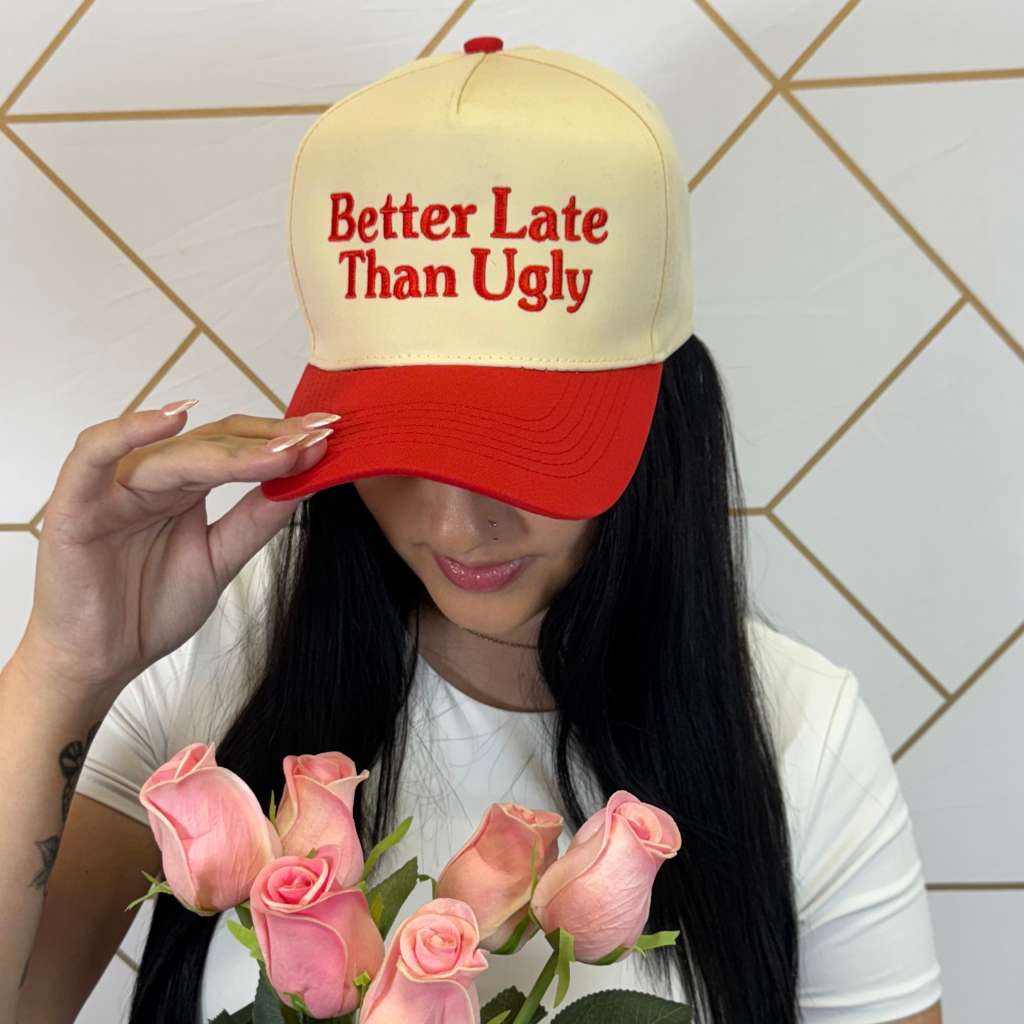 Better Late Than Ugly 5 Panel Hat