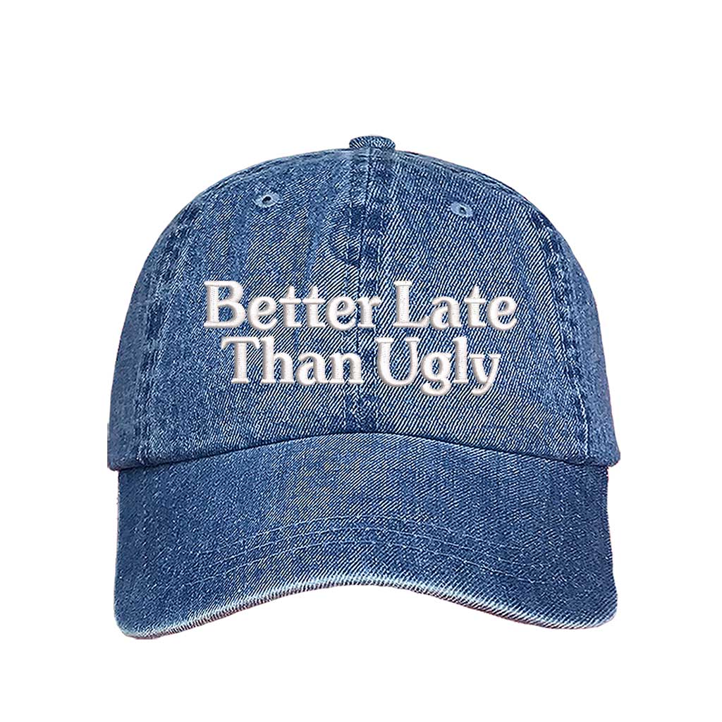 Light Denim bold, embroidered hat with a funny message, perfect for confident go-getters who want to look stylish while staying casual – DSY Lifestyle.