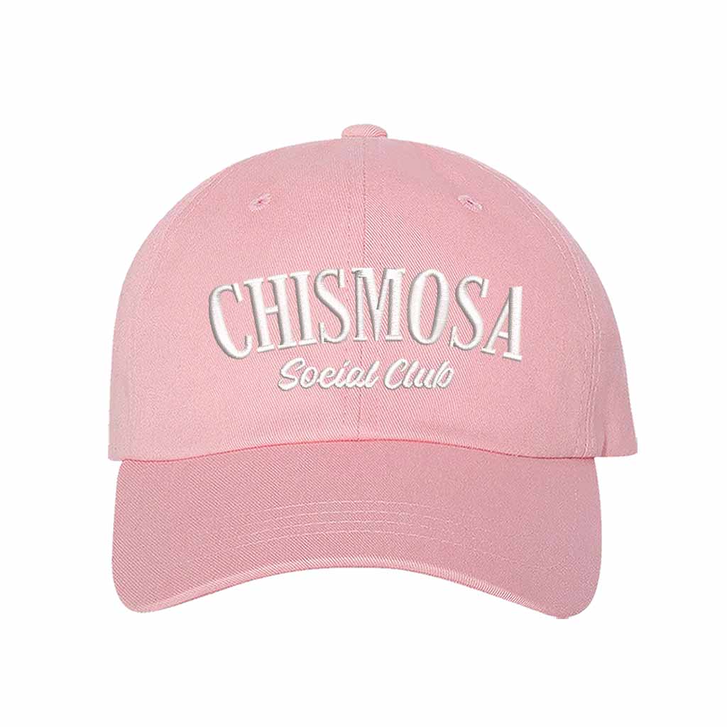 Light Pink Chismosa Social Club Embroidered Baseball Hat featuring bold embroidered text, curved brim, and adjustable strapback closure – DSY Lifestyle