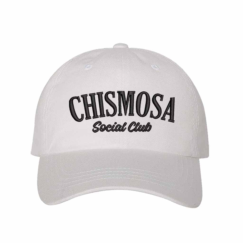 White with black thread Chismosa Social Club Embroidered Baseball Hat featuring bold embroidered text, curved brim, and adjustable strapback closure – DSY Lifestyle