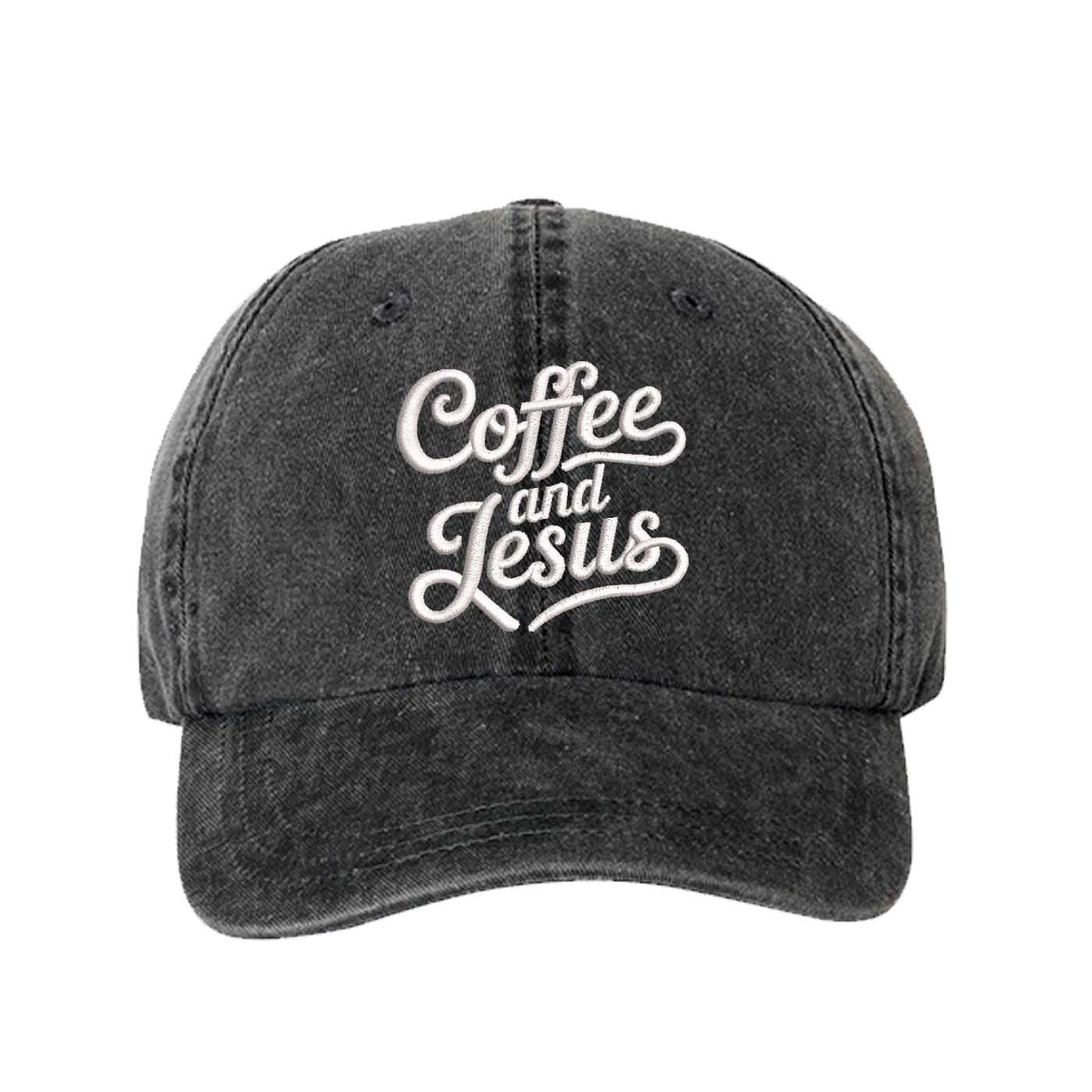 Black Coffee and Jesus washed cotton baseball hat with a soft finish and high-density white embroidery by DSY Lifestyle. - DSY Lifestyle