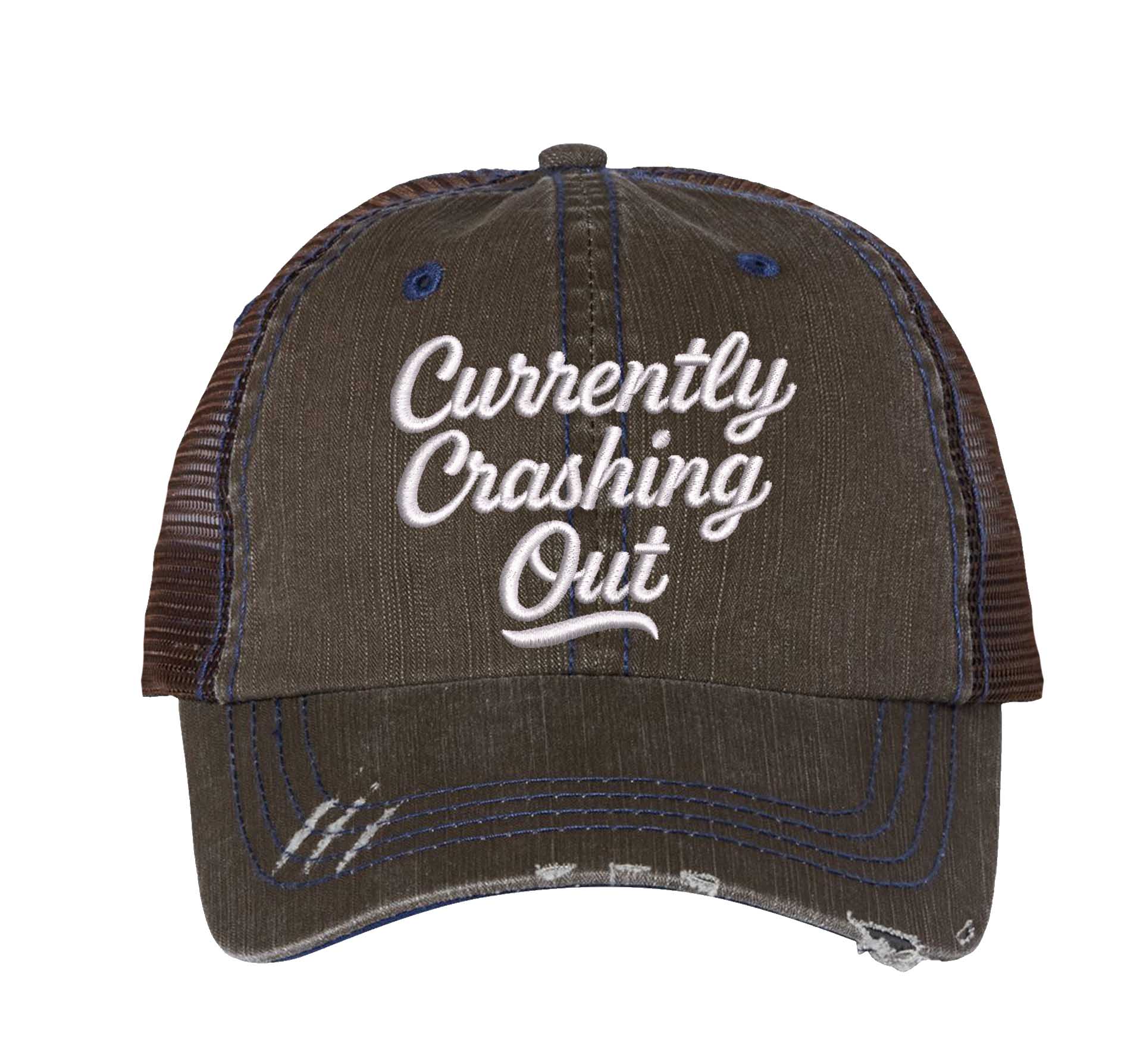 Brown Currently Crashing Out embroidered trucker hat for women. Distressed statement hat for casual outfits, street style, and everyday wear. - DSY Lifestyle