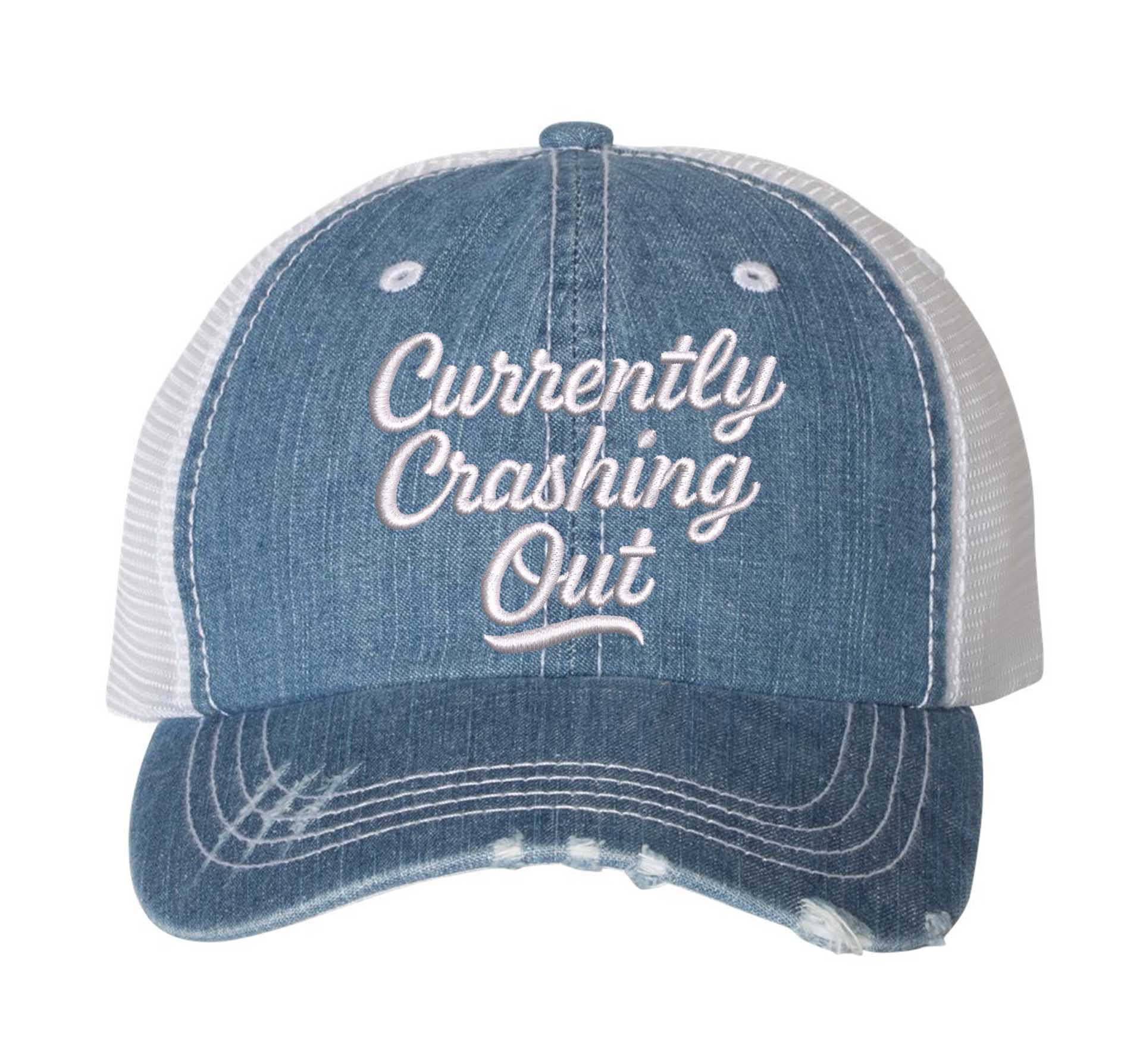 Denim Currently Crashing Out embroidered trucker hat for women. Distressed statement hat for casual outfits, street style, and everyday wear. - DSY Lifestyle