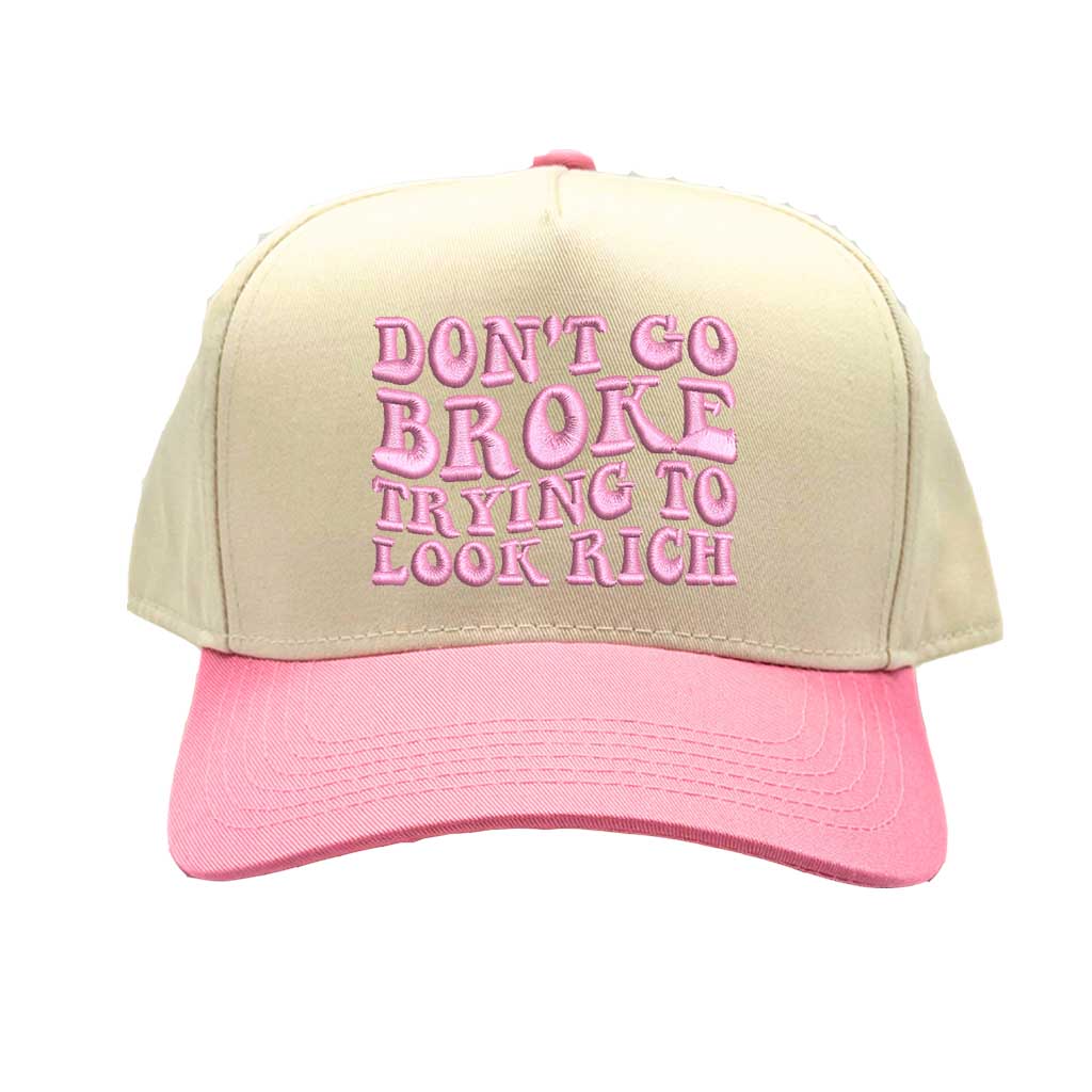 Natural Light Pink Don’t Go Broke Trying to Look Rich Adjustable two-tone 5-panel hat with premium embroidery, flat brim, and breathable fabric - DSY Lifestyle