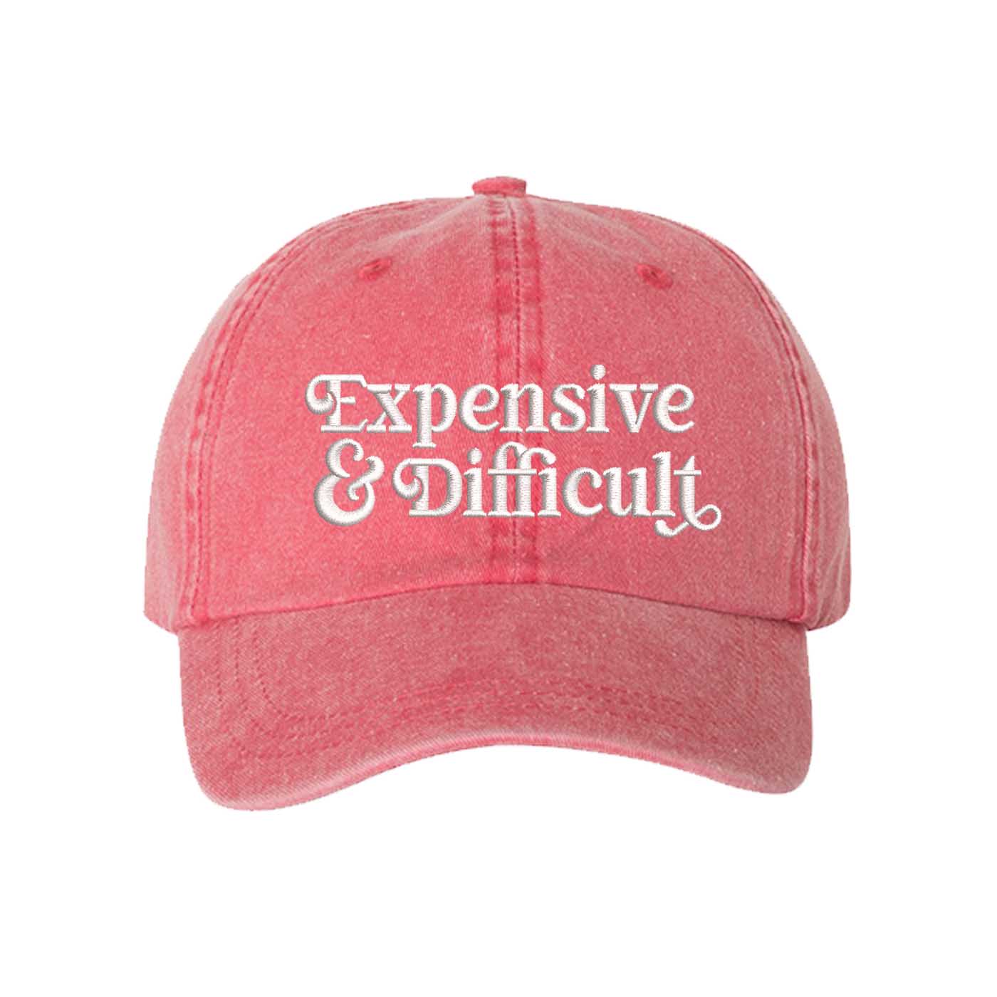 Red Expensive & Difficult washed cotton baseball hat with a soft finish and high-density white embroidery by DSY Lifestyle. - DSY Lifestyle