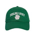 Kelly Green Baseball Hat Embroidered with the phrase &