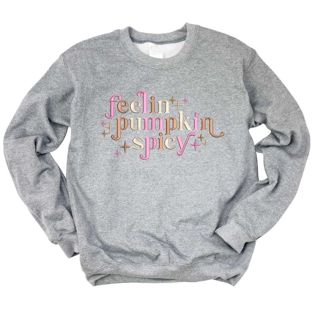 Feeling Pumpkin Spicy Unisex Sweatshirt