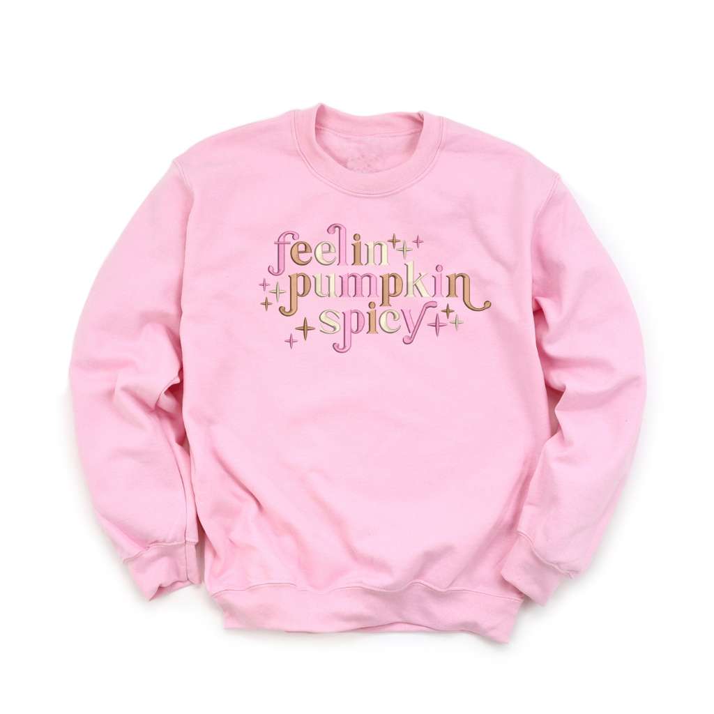 Feeling Pumpkin Spicy Unisex Sweatshirt