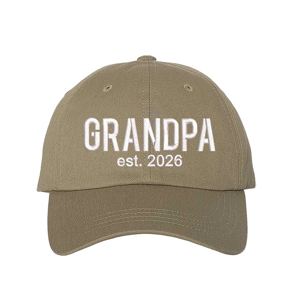 Khaki Grandpa Est. 2026 Baseball Hat featuring bold white embroidery on a premium dad cap; a stylish 2026 announcement gift for new grandfathers by DSY Lifestyle.