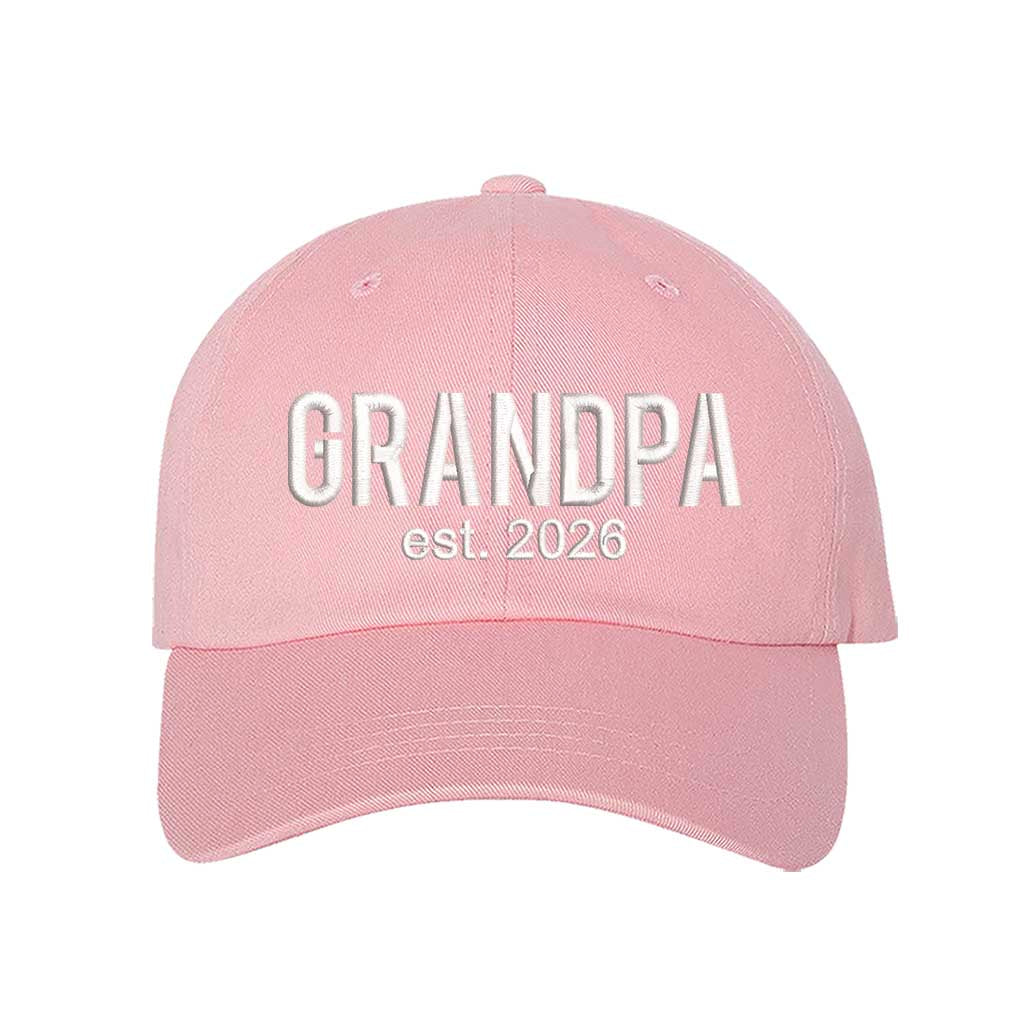 Light Pink Grandpa Est. 2026 Baseball Hat featuring bold white embroidery on a premium dad cap; a stylish 2026 announcement gift for new grandfathers by DSY Lifestyle.