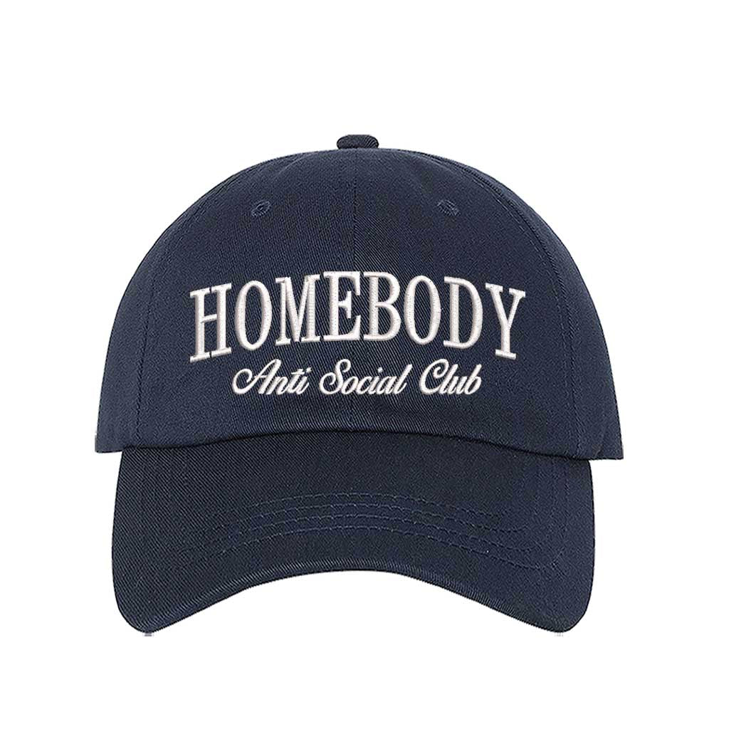 Navy Blue Homebody Anti Social Club embroidered baseball hat with minimalist white text on a premium dark cotton cap by DSY Lifestyle.