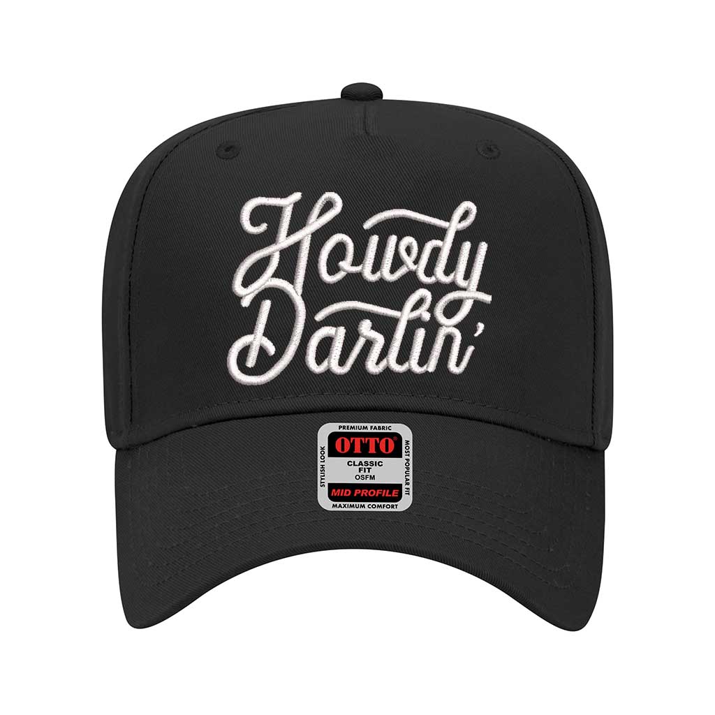 Black 5 panel baseball hat embroidered with the phrase howdy darlin-DSY Lifestyle