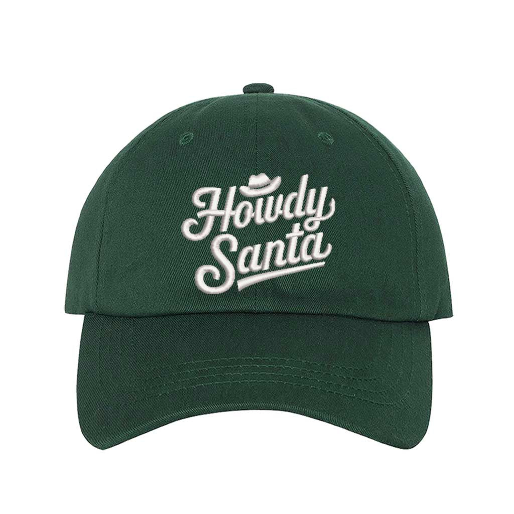 Forest Green Howdy Santa Cowboy Embroidered Baseball Hat featuring festive holiday embroidery, adjustable closure, and breathable cotton comfort – DSY Lifestyle