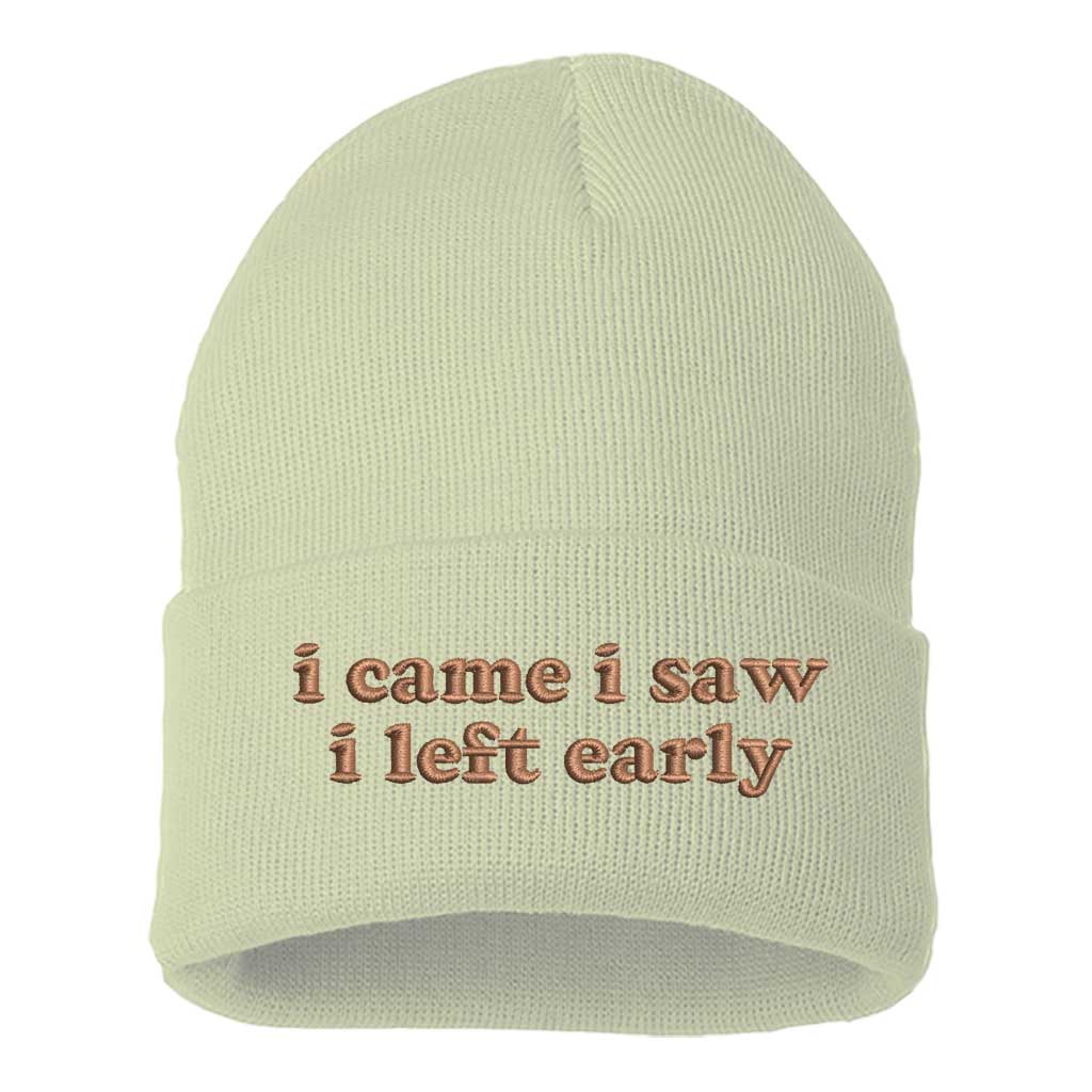 Cream/brown thread beanie embroidered with the phrase I came In ae I left early-DSY Lifestyle