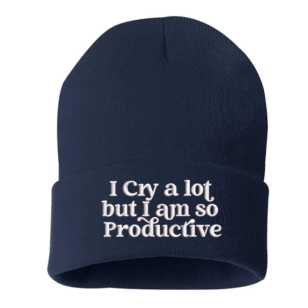 Navy beanie embroidered with the phrase i cry a lot but i am so productive-DSY Lifestyle