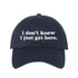 Navy baseball hat embroidered with the phrase i dont know i just got here-DSY Lifestyle
