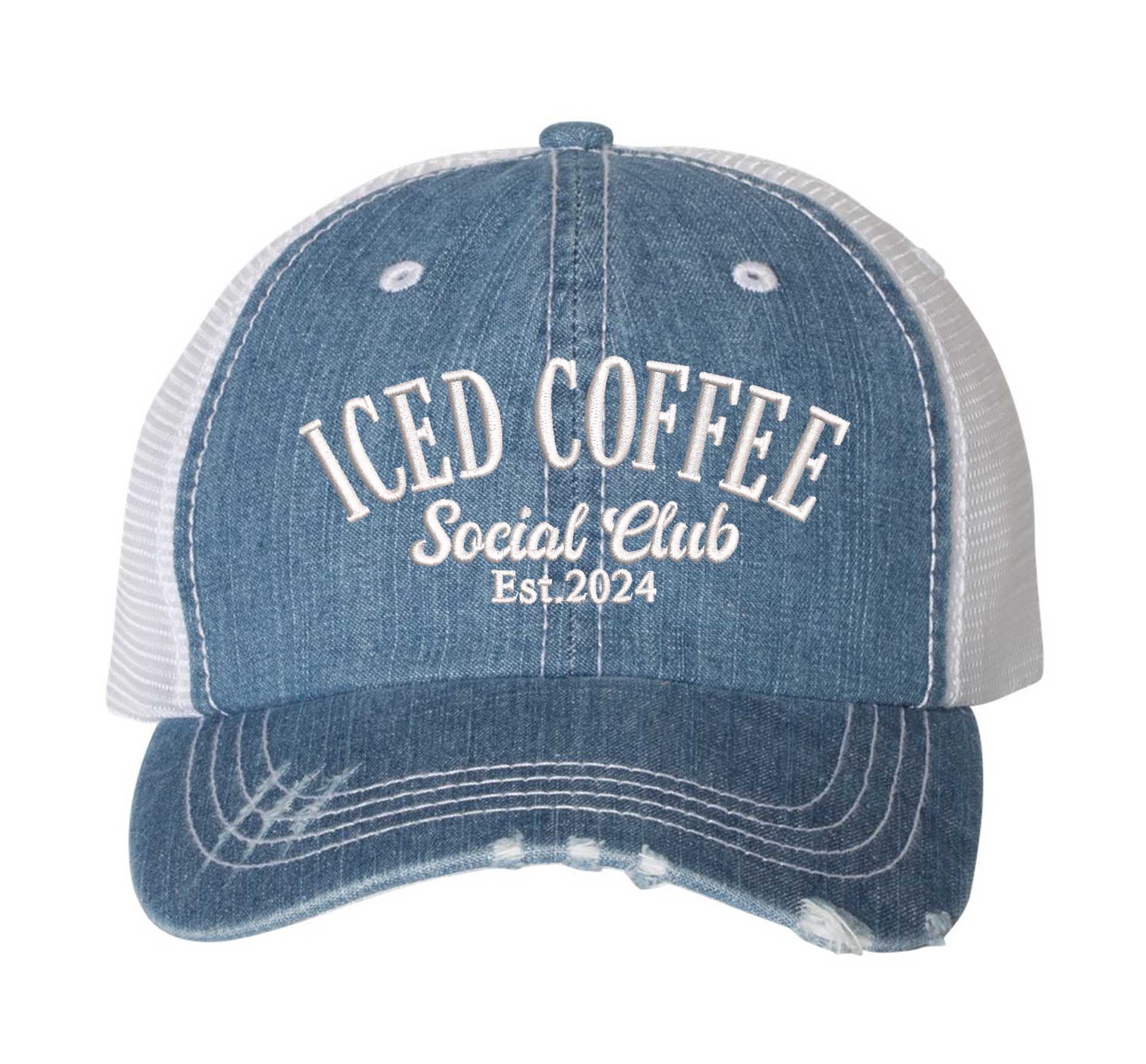 Denim Blue Iced Coffee Social Club Est. 2024 Distressed Trucker Hat. This premium vintage-style cap is the perfect gift for the unapologetically bold, featuring a breathable mesh back and custom embroidery. - DSY Lifestyle