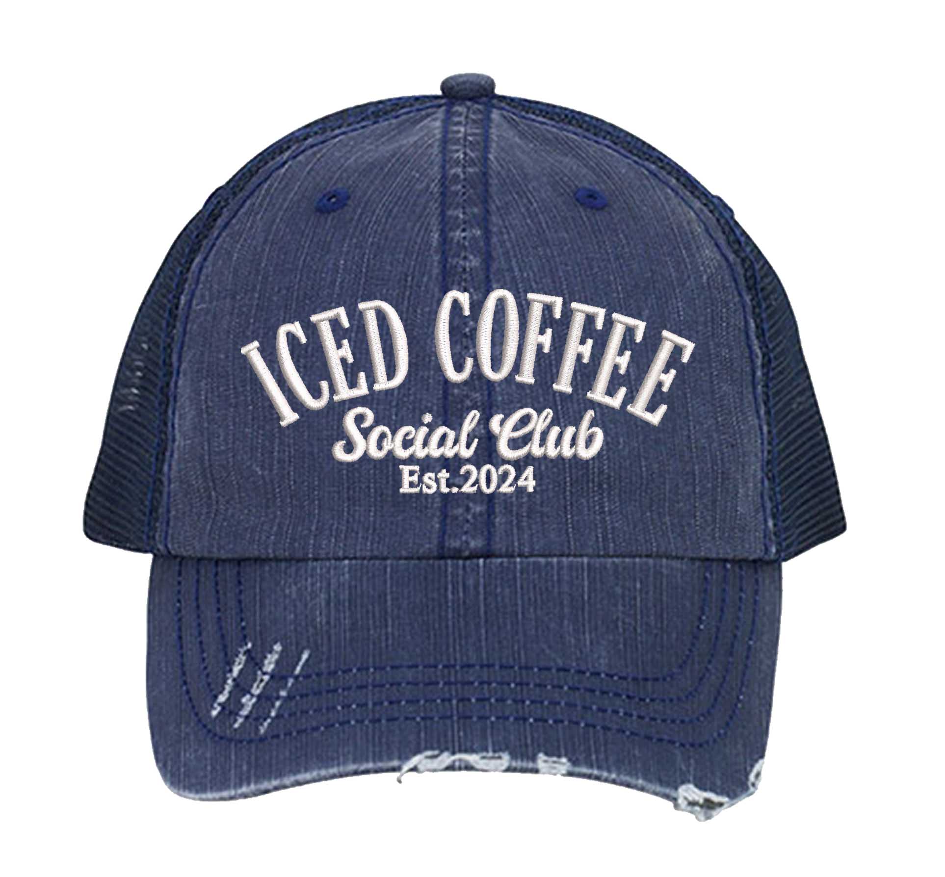Navy Blue Iced Coffee Social Club Est. 2024 Distressed Trucker Hat. This premium vintage-style cap is the perfect gift for the unapologetically bold, featuring a breathable mesh back and custom embroidery. - DSY Lifestyle