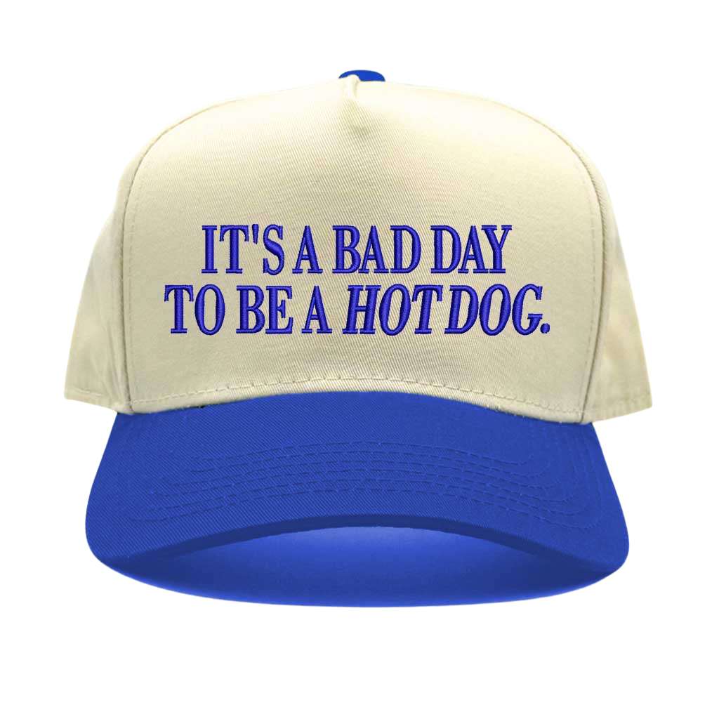 It’s a Bad Day to Be a Hot Dog Hat – Funny Embroidered Trucker Cap