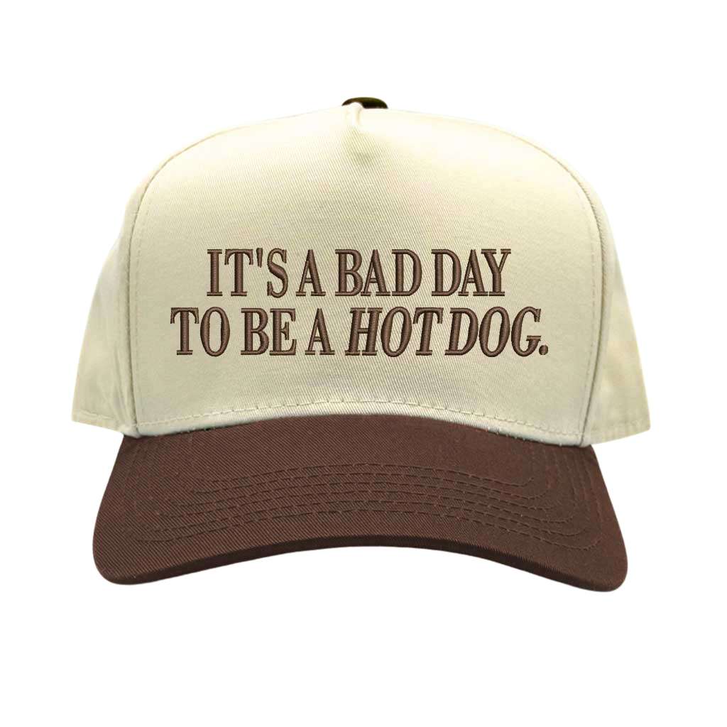 It’s a Bad Day to Be a Hot Dog Hat – Funny Embroidered Trucker Cap