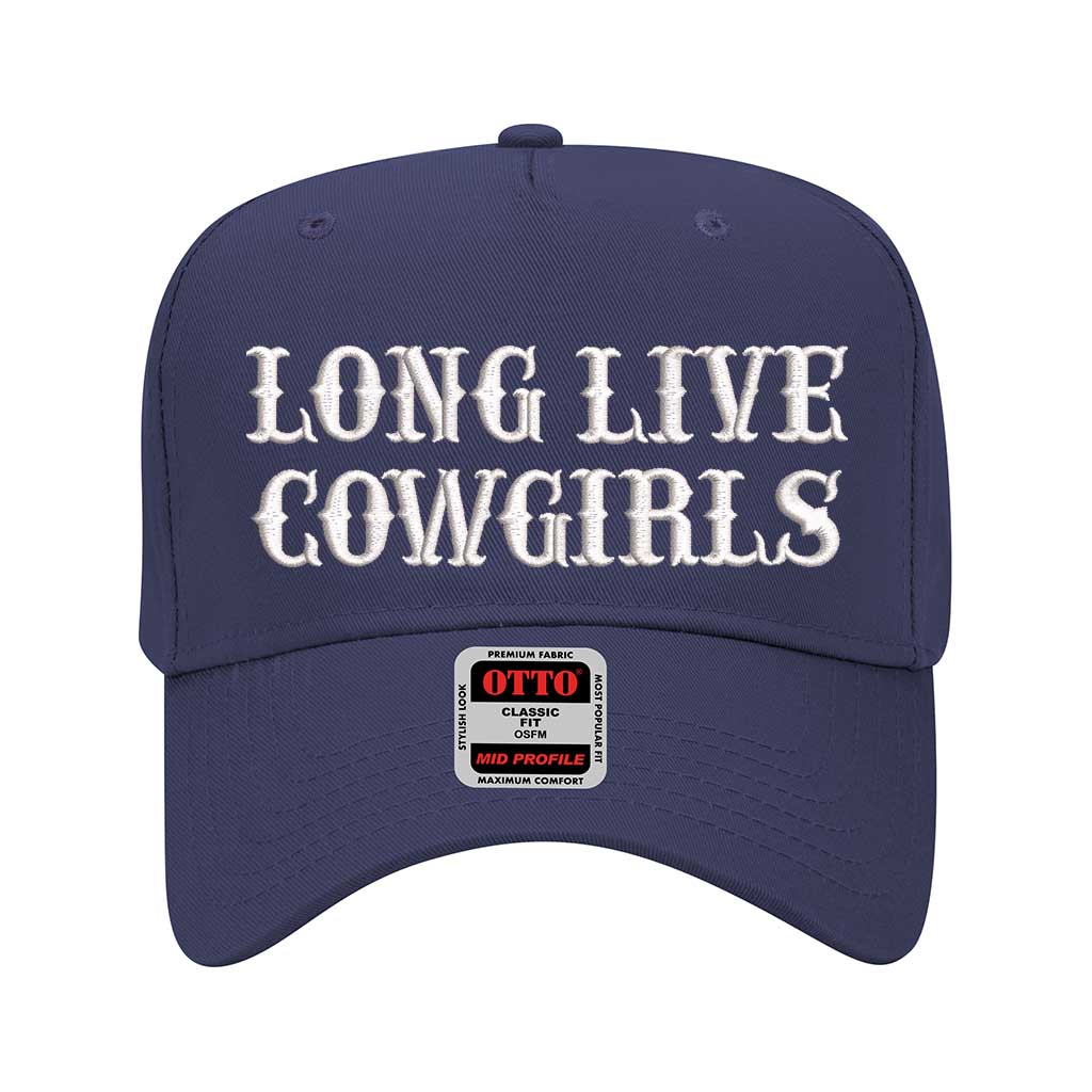 5 panel Navy Blue baseball hat embroidered with the phrase Long Live Cowgirls -DSY Lifestyle
