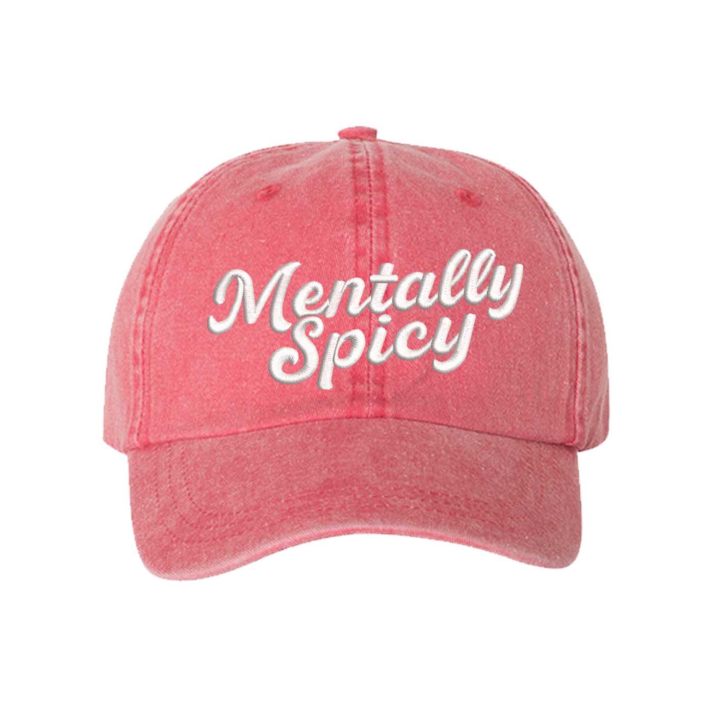 Red Mentally Spicy Washed Statement Baseball Hat – a washed, relaxed-fit statement cap designed for everyday comfort and real-life moods. Trendy, adjustable, and effortlessly stylish. - DSY Lifestyle