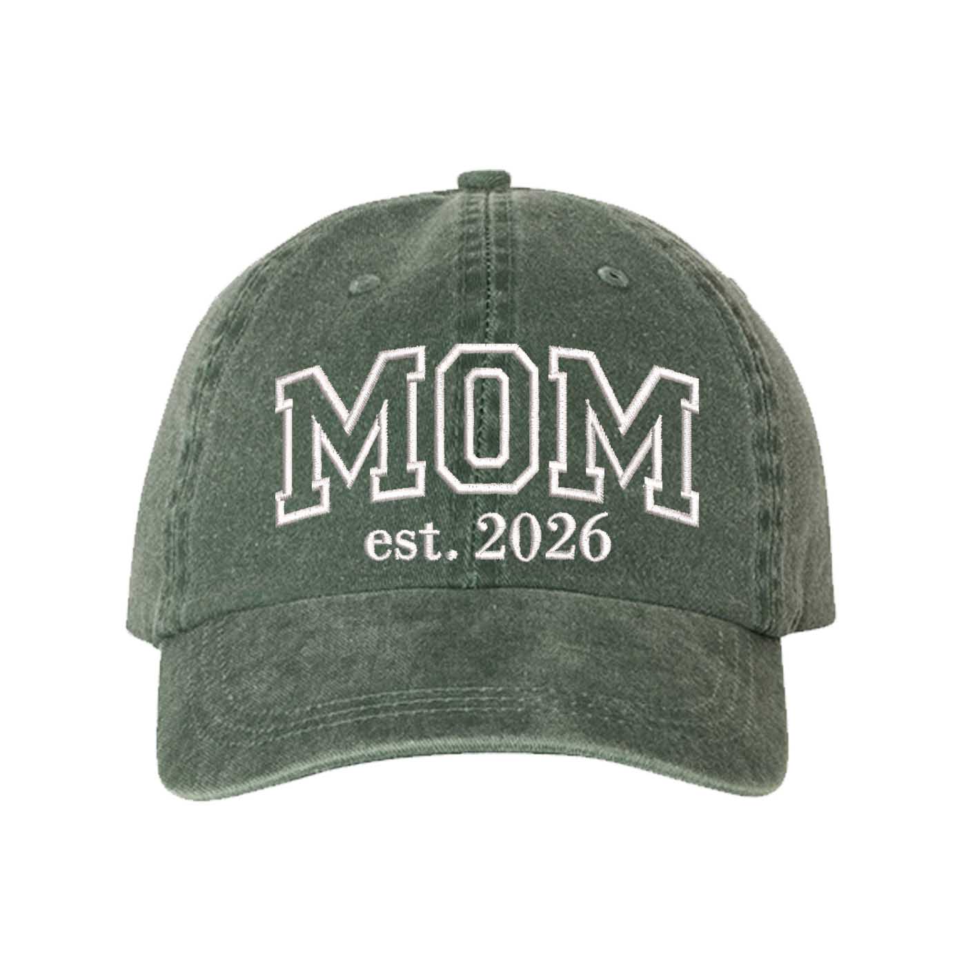 Dark Green MOM Est. 2026 Washed Statement Baseball Hat – a washed, relaxed-fit statement cap designed for everyday comfort and real-life moods. Trendy, adjustable, and effortlessly stylish. - DSY Lifestyle