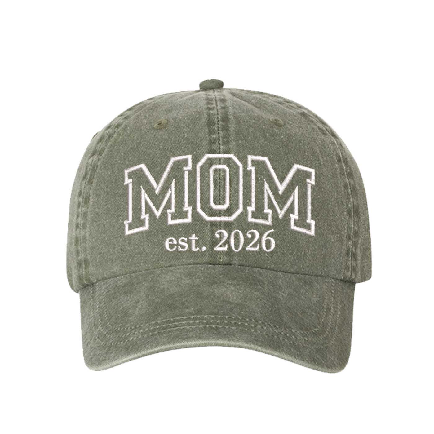 Olive Green MOM Est. 2026 Washed Statement Baseball Hat – a washed, relaxed-fit statement cap designed for everyday comfort and real-life moods. Trendy, adjustable, and effortlessly stylish. - DSY Lifestyle