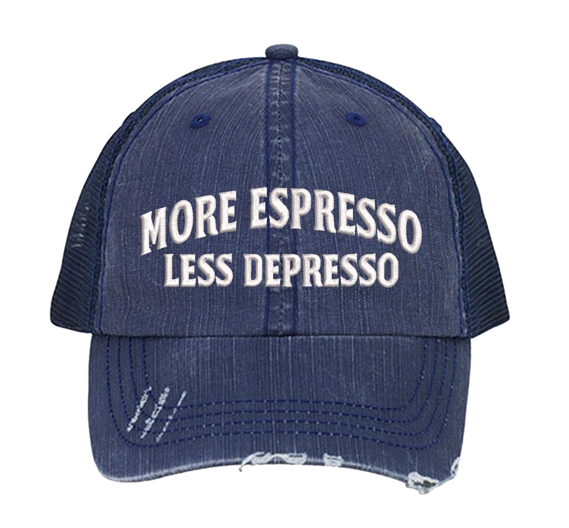 Navy Blue More Espresso Less Depresso Distressed Trucker Hat. This premium vintage-style cap is the perfect gift for the unapologetically bold, featuring a breathable mesh back and custom embroidery. - DSY Lifestyle