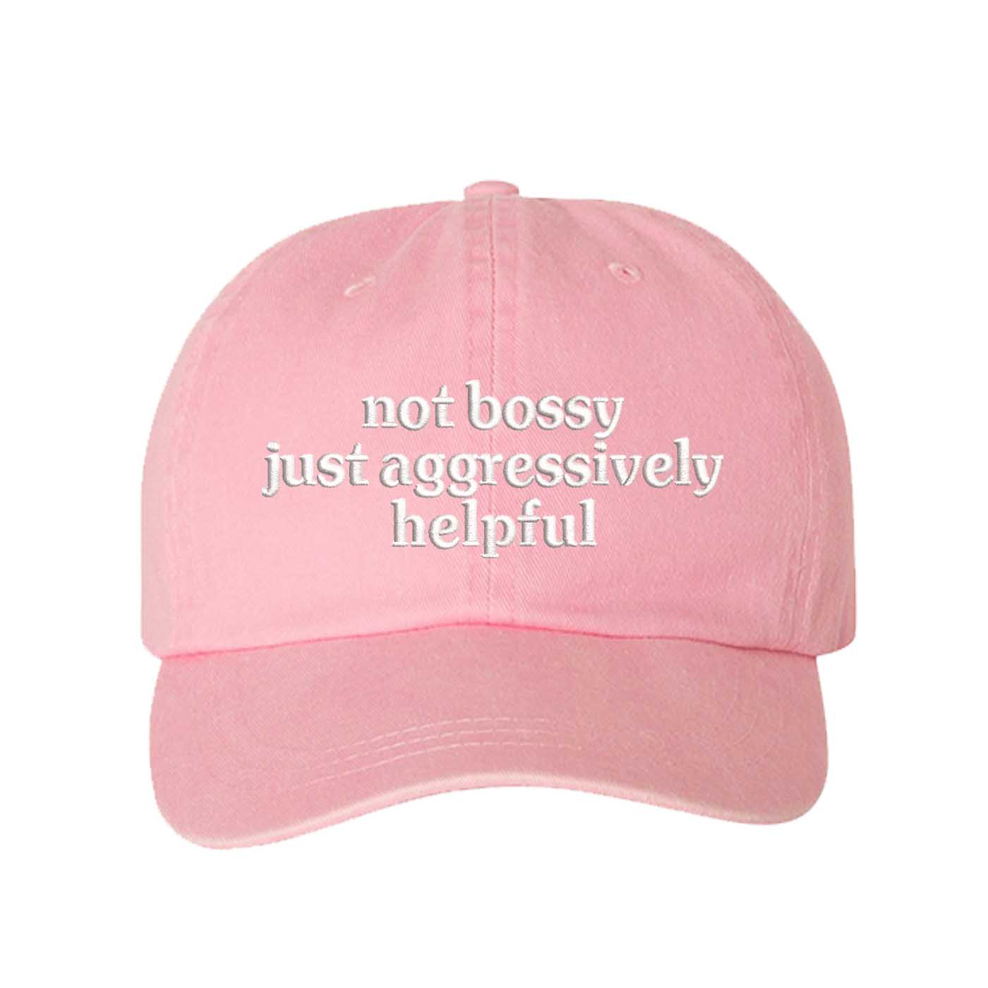Light Pink Not Bossy Just Aggressively Helpful Washed Statement Baseball Hat – a washed, relaxed-fit statement cap designed for everyday comfort and real-life moods. Trendy, adjustable, and effortlessly stylish. - DSY Lifestyle