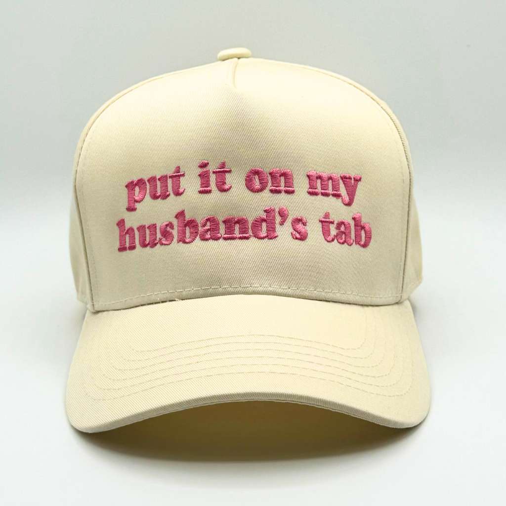 Close-up of Neutral "Put It On My Husband&