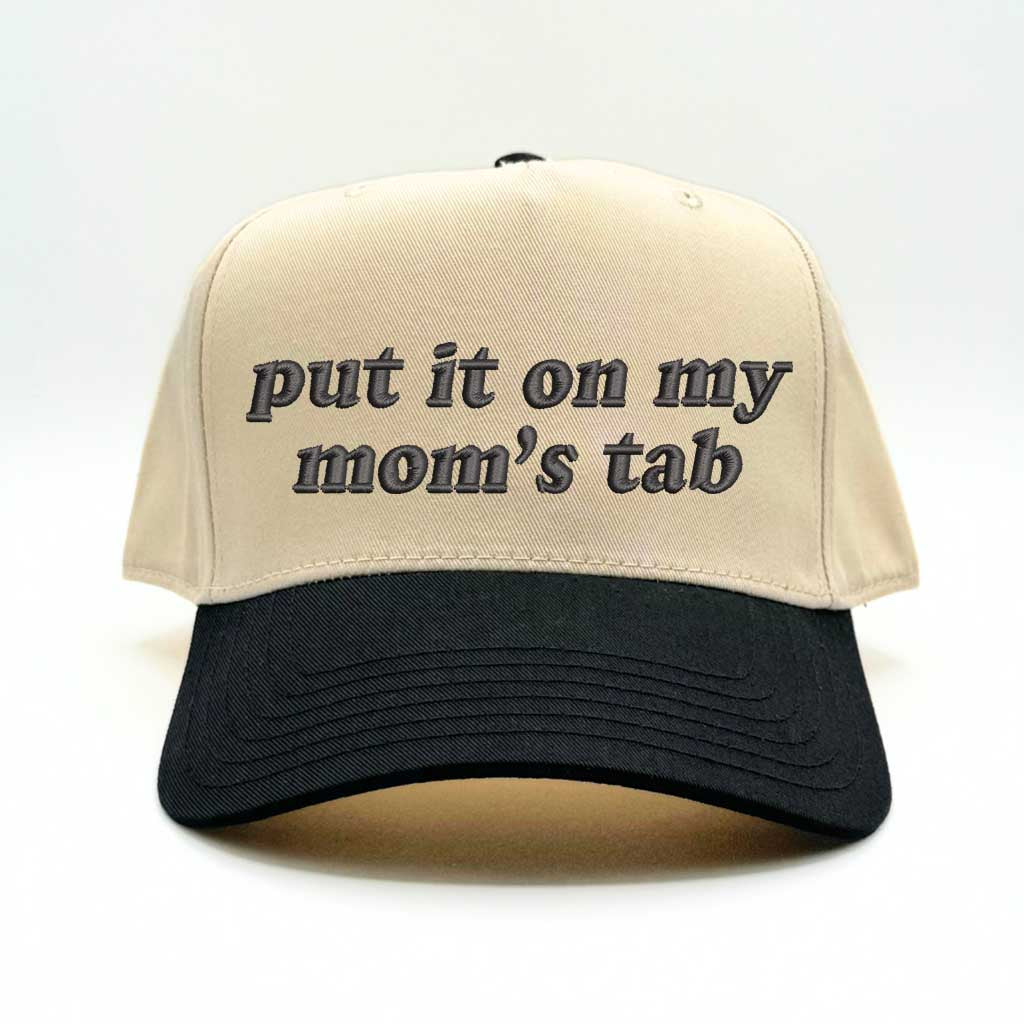 Put it On My Moms Tab Two Tone 5 Panel Embroidered Baseball Hat