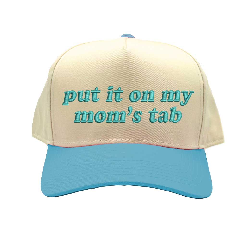 Natural Aqua On My Mom’s Tab Spring Two Tone 5 Panel Embroidered Baseball Hat! Featuring a stylish two-tone design, premium embroidery, and an adjustable snapback closure for the perfect fit - DSY Lifestyle