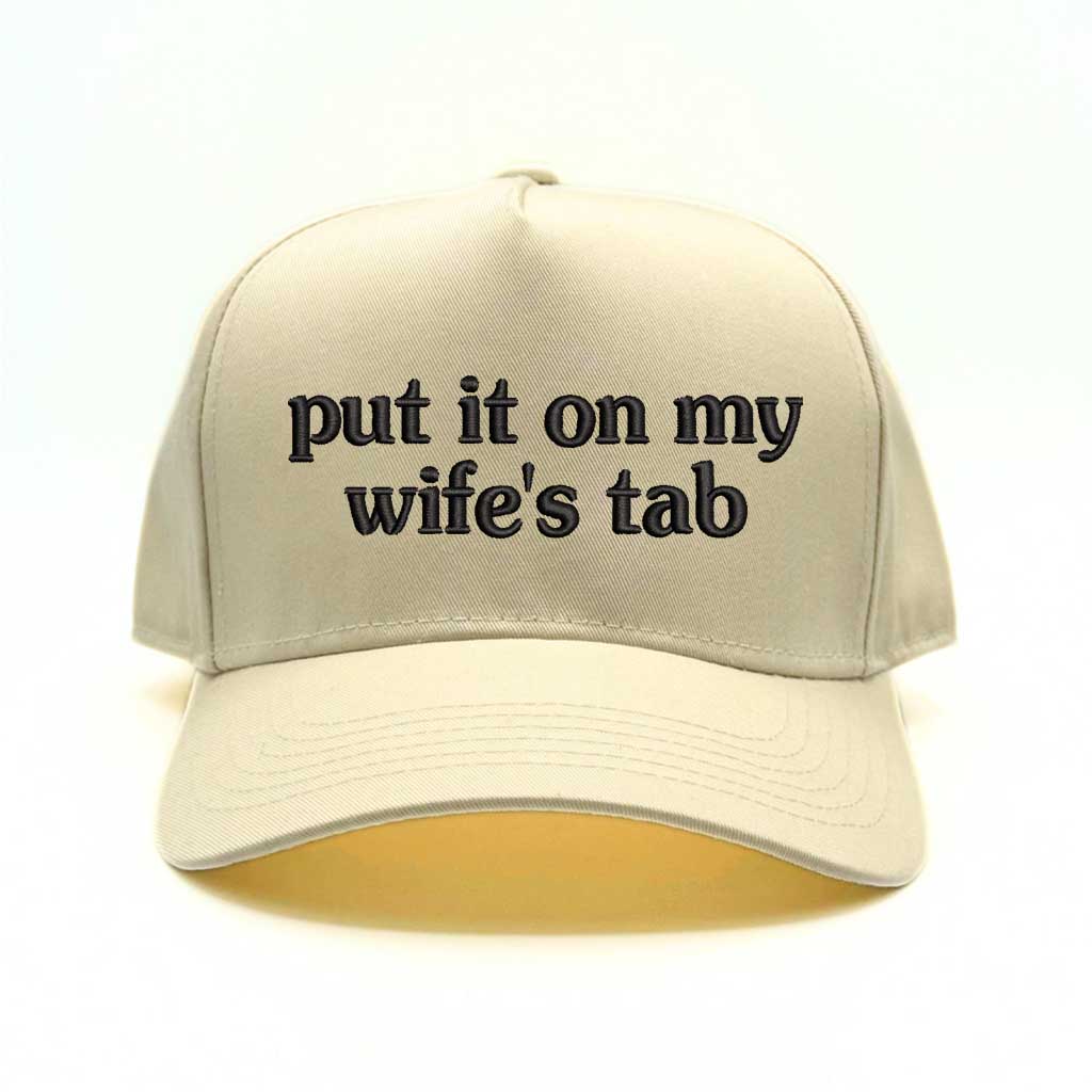Put It On My Wife&