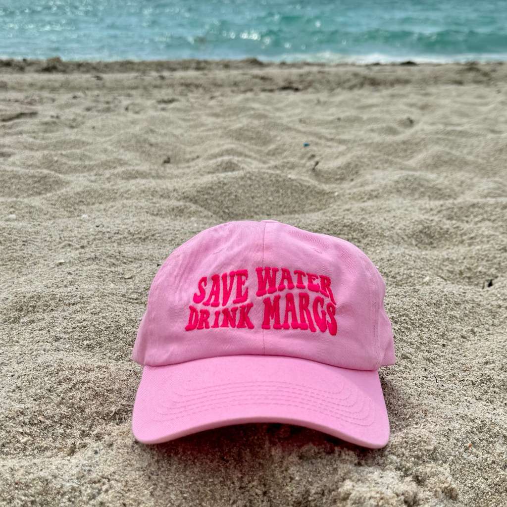 Save Water Drink Margs Baseball Hat