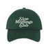 Forest Green Slow Morning Club Embroidered Baseball Hat – Comfy, embroidered hat for those who love taking it slow in the morning – DSY Lifestyle.