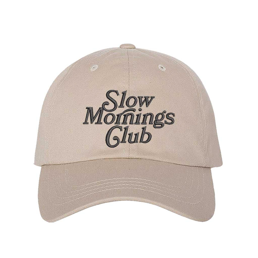 Stone Slow Morning Club Embroidered Baseball Hat – Comfy, embroidered hat for those who love taking it slow in the morning – DSY Lifestyle.