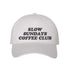 White Slow Sundays Coffee Club Embroidered Baseball Hat – A cozy, stylish cap with premium embroidery for coffee lovers who appreciate slow, relaxing mornings – DSY Lifestyle