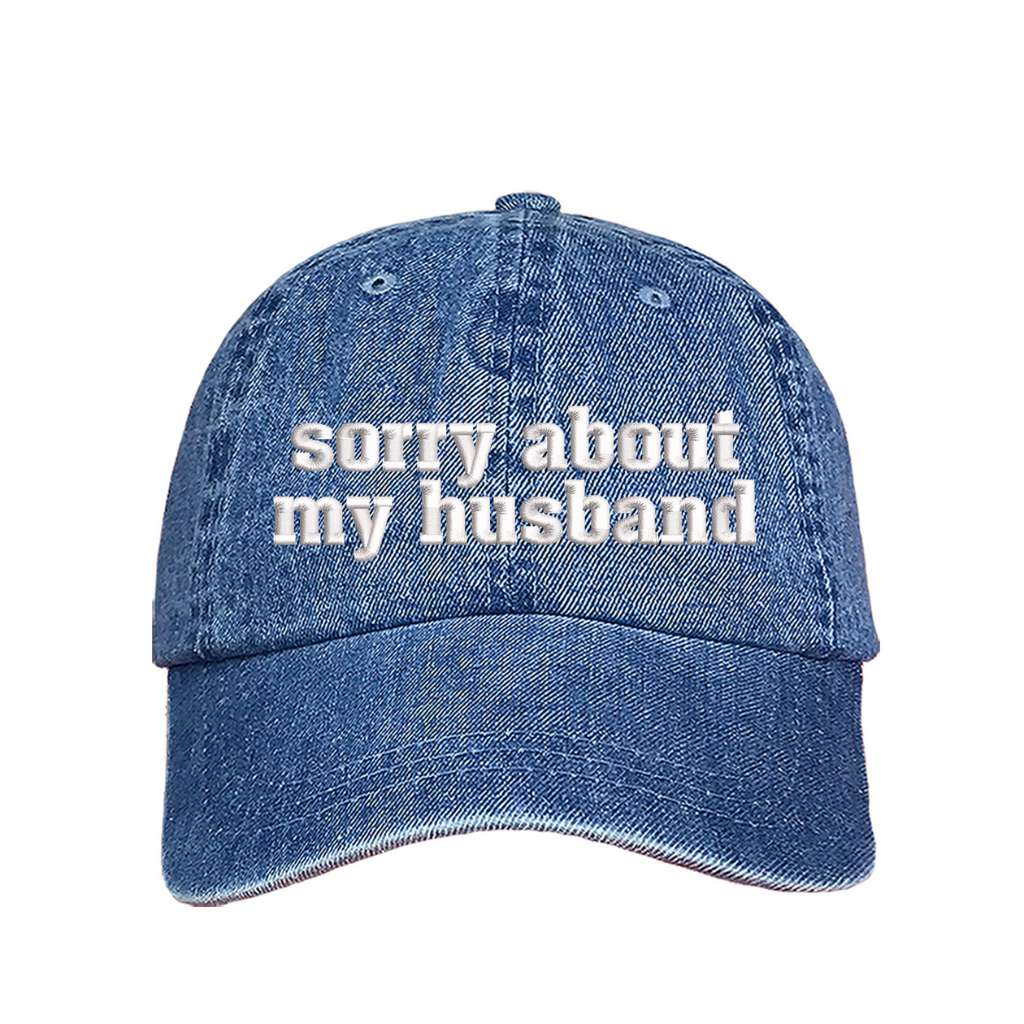 Sorry About My Husband Baseball Cap