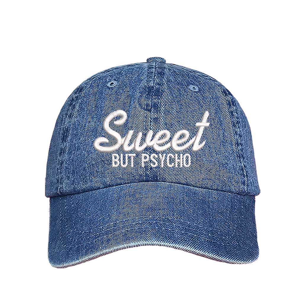 Light Denim Close-up of a DSY Lifestyle baseball hat with "Sweet But Psycho" embroidered in a clean, modern font; a funny statement gift for her.