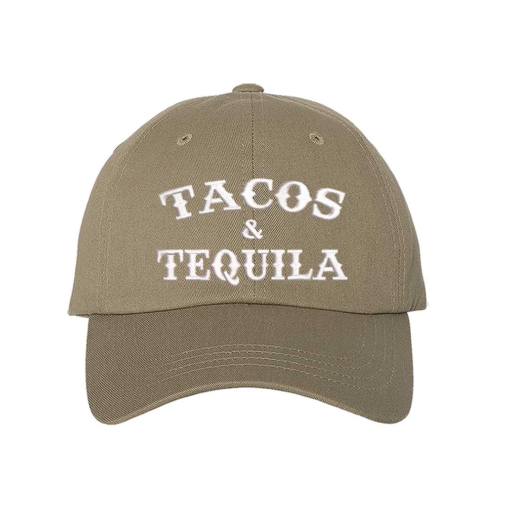 Khaki baseball hat embroidered with the phrase tacos $ tequila-DSY Lifestyle