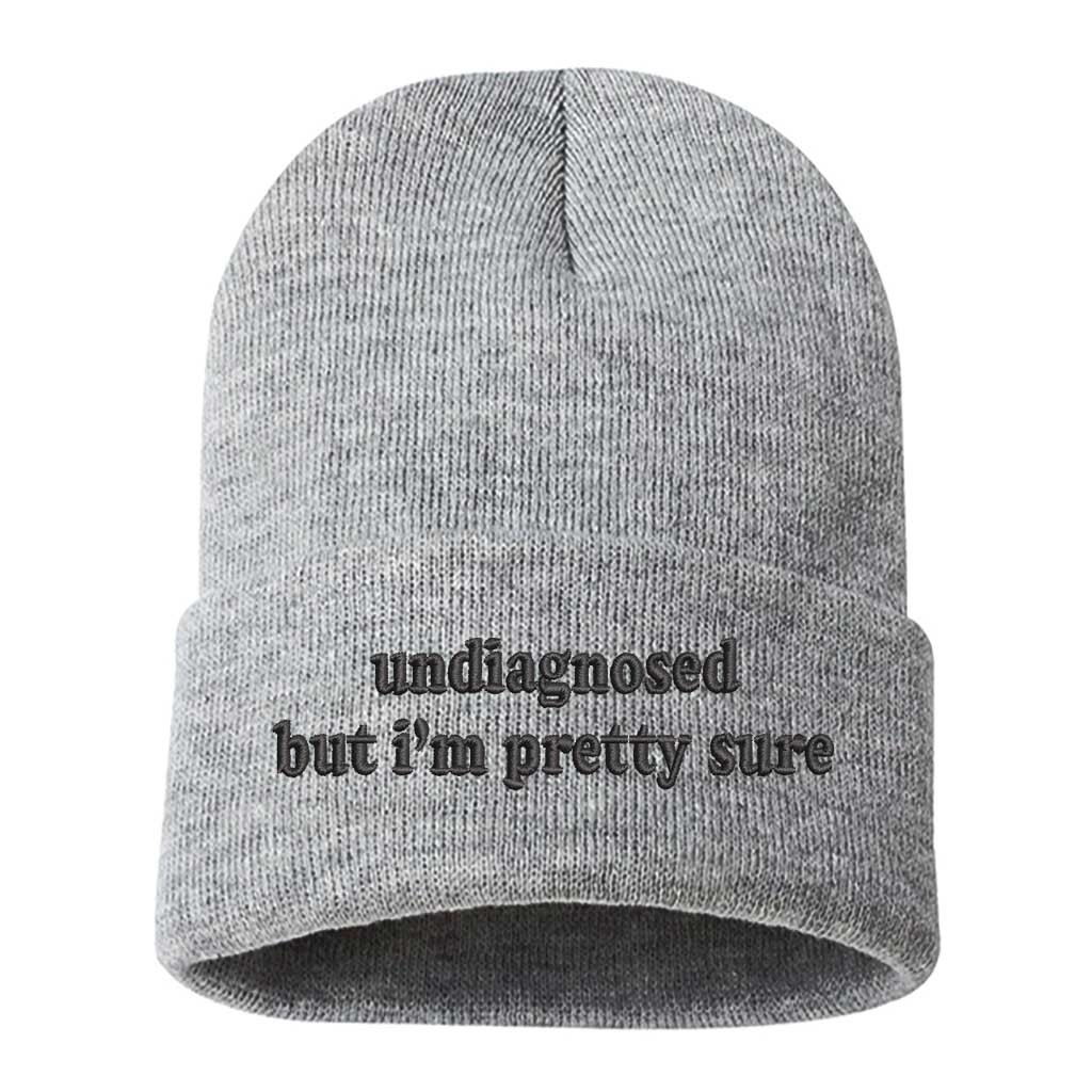 Heather Gray/Black Thread beanie embroidered with the phrase undiagnosed but im pretty sure-DSY Lifestyle