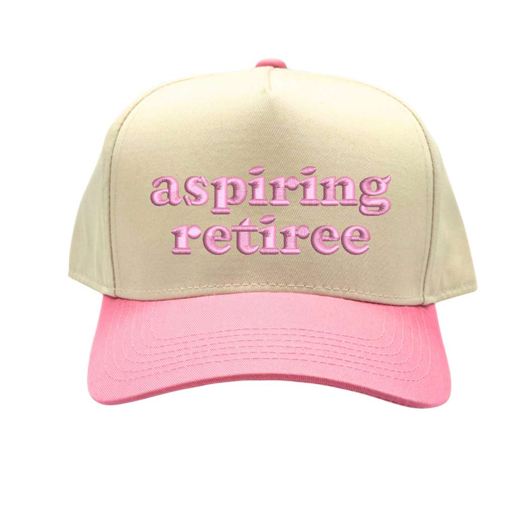 Natural color 5 panel baseball hat with Light Pink brim embroidered with the phrase aspiring retiree in Light Pink-DSY Lifestyle
