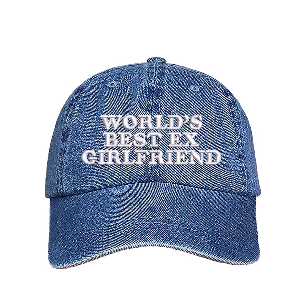 Light Denim baseball hat embroidered with the phrase worlds best ex girlfriend-DSY Lifestyle
