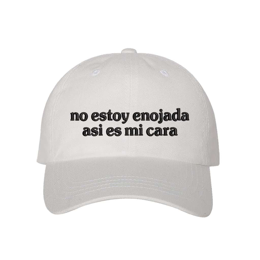 White baseball hat embroidered with the phrase no estoy enojada asi es mi cara-DSY Lifestyle