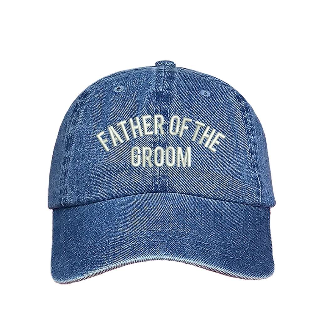 Light Denim sleek embroidered baseball hat featuring Father of the Groom text, designed for proud dads celebrating their son&