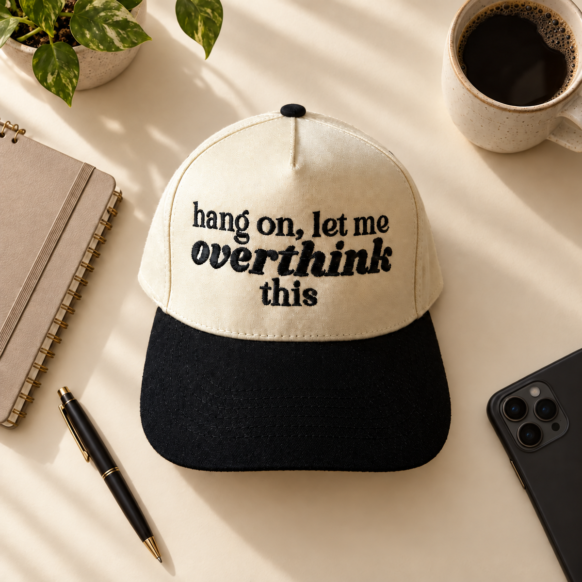 Hang On, Let Me Overthink This two-tone embroidered trucker hat styled flat lay