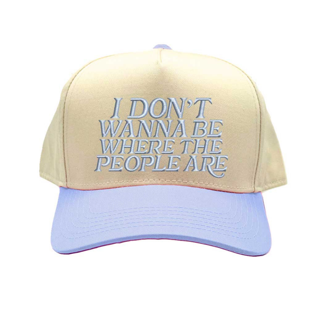 Natural Sky Blue I Don’t Want To Be Where The People Are Two Tone 5-Panel Embroidered Baseball Hat with playful embroidery and adjustable snapback closure – DSY Lifestyle