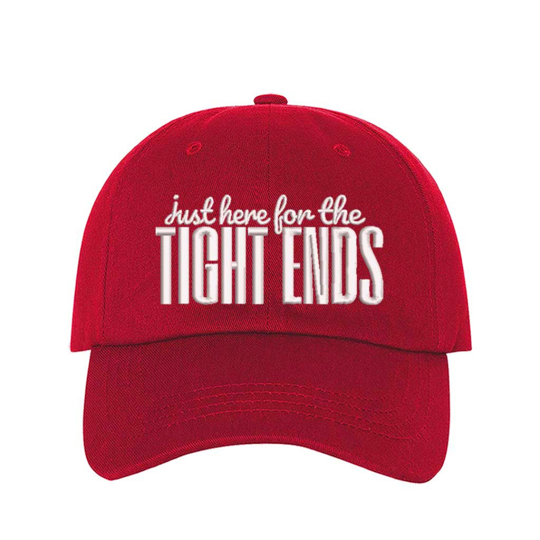 Red Just Here for the Tight Ends Embroidered Baseball Hat featuring bold embroidery, adjustable hook-and-loop closure, and breathable cotton comfort – DSY Lifestyle